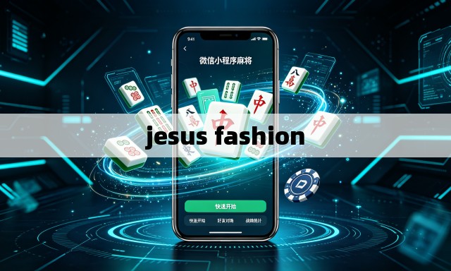 jesus fashion jesus fashion